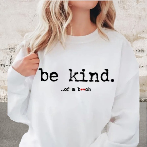 Tops - *NEW* Be Kind of....Casual Long Sleeve Crew Neck Sweatshirt